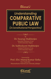 Bharats Understanding COMPARATIVE PUBLIC LAW (A Constitutional Perspective)